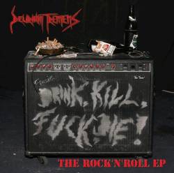 Delirium Tremens (GER) : Drink, Kill, Fuck, Die - the Rock'n'Roll EP